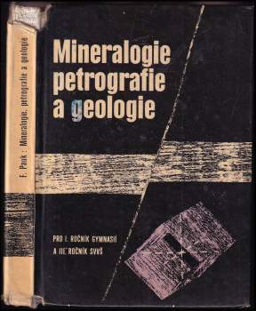 Mineralogie, petrografie a geologie pro 1. ročník gymnasií a 3. ročník SVVŠ [střední všeobecně vzdělávací škola]
