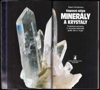 Rupert Hochleitner: Minerály a krystaly
