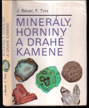 Minerály, horniny a drahé kamene