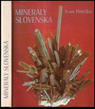 Ivan Herčko: Minerály Slovenska