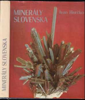 Ivan Herčko: Minerály Slovenska
