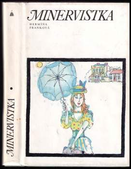 Hermína Franková: Minervistka
