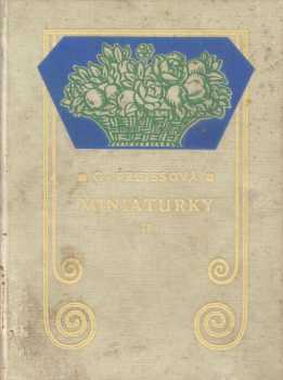 Gabriela Preissová: Miniaturky