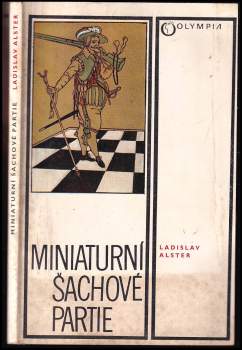 Ladislav Alster: Miniaturní šachové partie