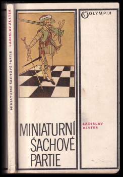 Ladislav Alster: Miniaturní šachové partie