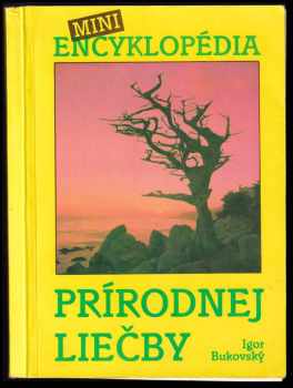 Miniencyklopédia prírodnej liečby