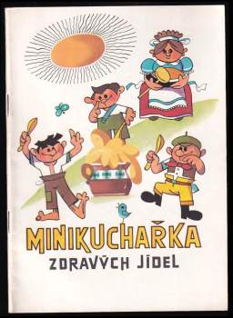 Minikuchařka zdravých jídel