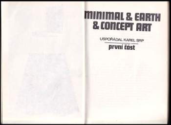 Karel Srp: Minimal & Earth & Concept Art - část první