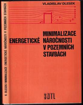 Minimalizace energetické náročnosti v pozemních stavbách