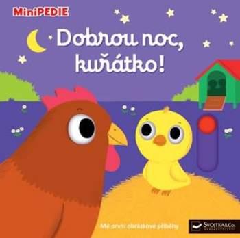 Nathalie Choux: Dobrou noc, kuřátko!