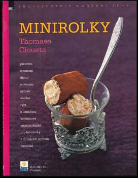 Minirolky Thomase Cloueta
