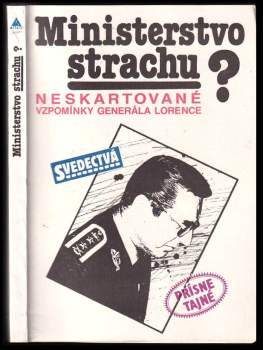 Alojz Lorenc: Ministerstvo strachu?