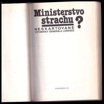 Alojz Lorenc: Ministerstvo strachu?