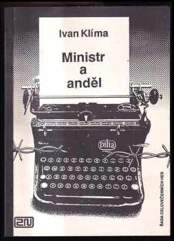 Ivan Klíma: Ministr a anděl