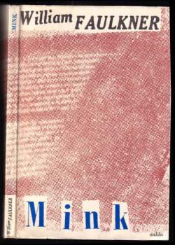 William Faulkner: Mink