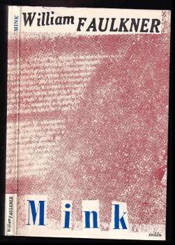 William Faulkner: Mink