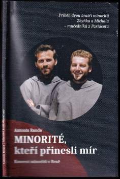 Minorité, kteří přinesli mír