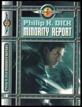 Minority report a jiné povídky
