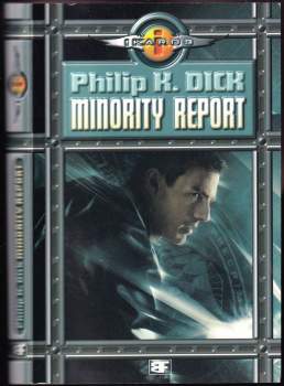 Minority report a jiné povídky
