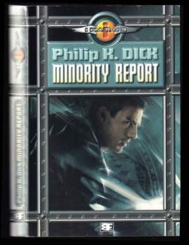 Minority report a jiné povídky