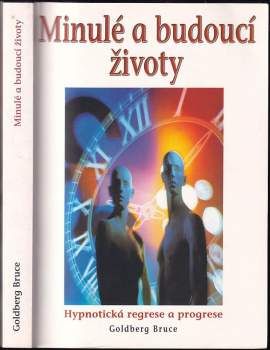 Minulé a budoucí životy