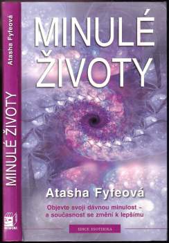 Atasha Fyfe: Minulé životy