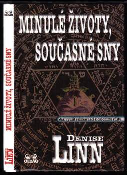 Minulé životy, současné sny