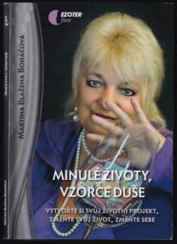 Minulé životy, vzorce duše