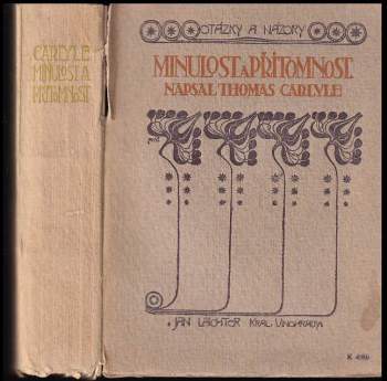 Thomas Carlyle: Minulost a přítomnost