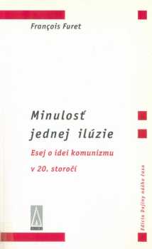 Minulosť jednej ilúzie