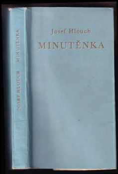 Josef Hlouch: Minutěnka