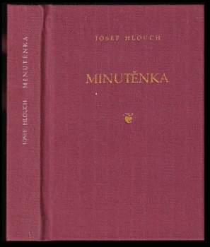 Josef Hlouch: Minutěnka