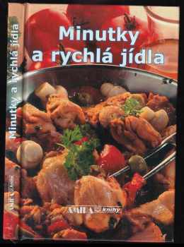 Minutky a rychlá jídla - Šárka Vaiglová (2006, AMIPA) - ID: 559507