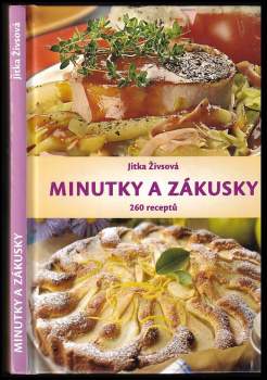 Jitka Živsová: Minutky a zákusky