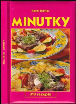 Minutky : 313 receptů