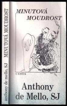 Minutová moudrost - Anthony De Mello (1994, Cesta) - ID: 709674