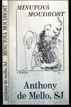 Anthony De Mello: Minutová moudrost