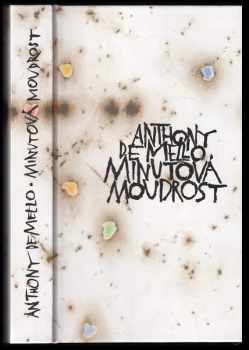 Anthony De Mello: Minutová moudrost