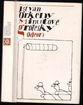 Minutové grotesky - István Örkény (1984, Odeon) - ID: 692005