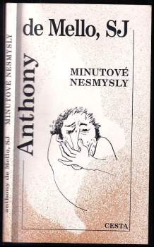 Anthony De Mello: Minutové nesmysly