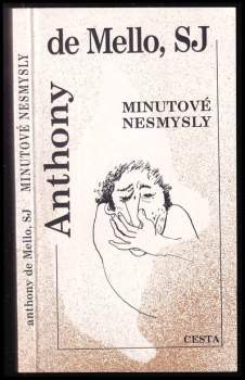 Anthony De Mello: Minutové nesmysly
