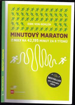 Dirk von Gehlen: Minutový maraton