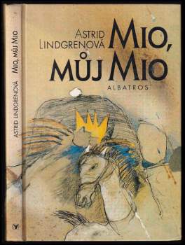 Astrid Lindgren: Mio, můj Mio