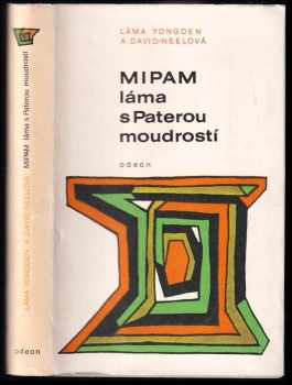 Mipam láma s Paterou moudrostí