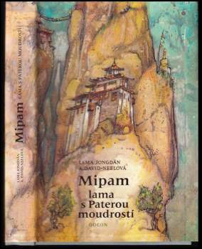 Alexandra David-Neel: Mipam lama s Paterou moudrostí