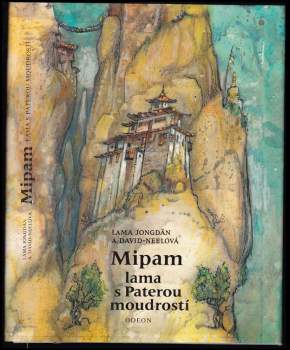 Alexandra David-Neel: Mipam lama s Paterou moudrostí