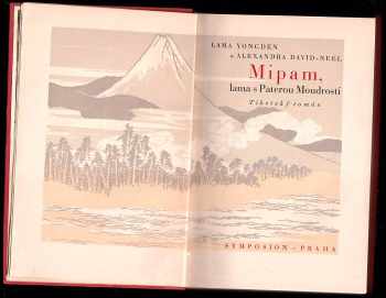 Alexandra David-Neel: Mipam, lama s Paterou Moudrostí - tibetský román