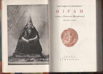 Albert Arthur Yongden: Mipam : lama s Paterou Moudrostí : tibetský román