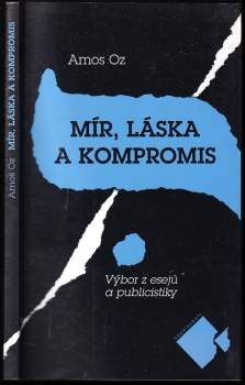 Mír, láska a kompromis