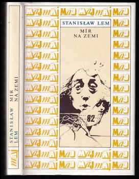 Stanislaw Lem: Mír na Zemi
